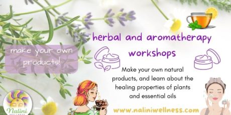 Practical Magic -Herbal and Aromatherapy Wellbeing Workshop with Nalini