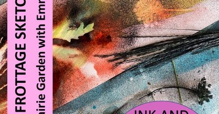 Inky Frottage Sketchbooks with Emma Taylor